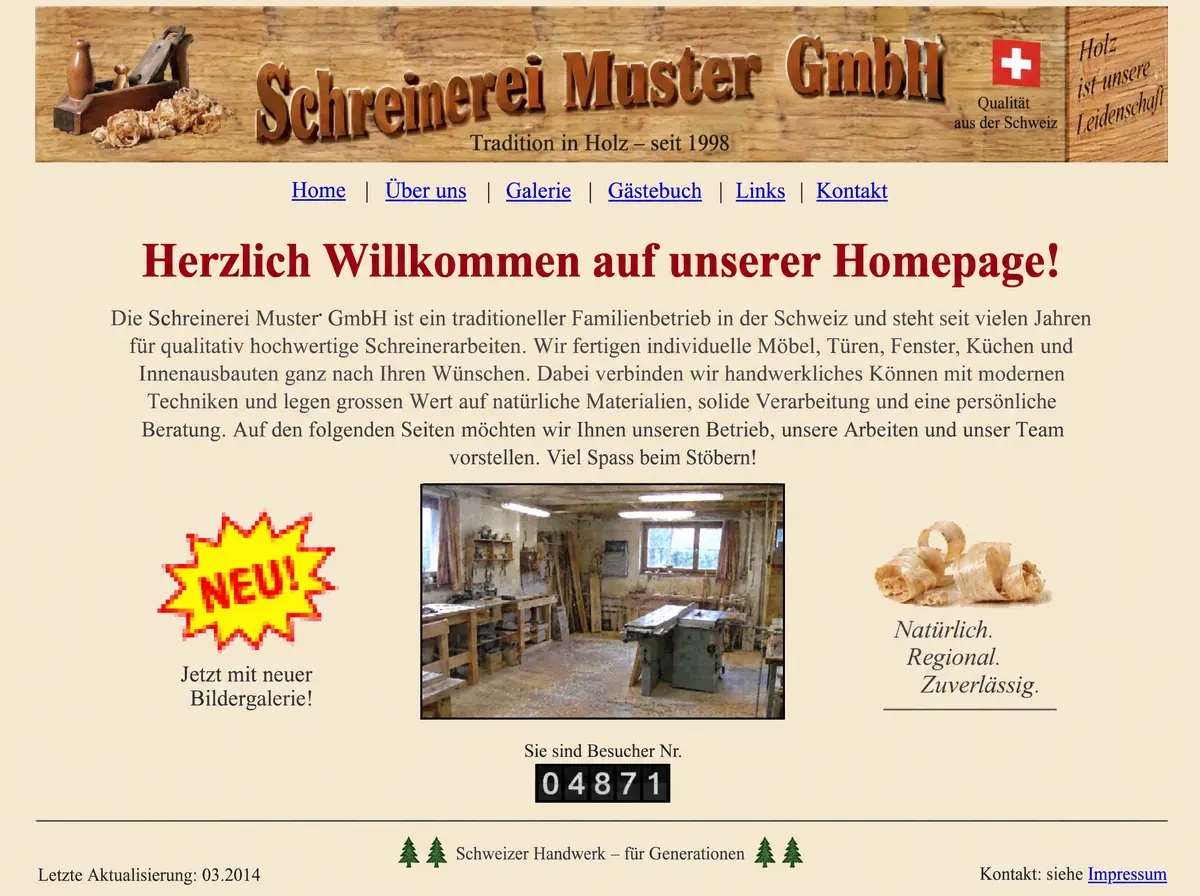 Vorher: veraltete Website der erfundenen Schreinerei Muster mit Willkommenstext, G&auml;stebuch, Besucherz&auml;hler und Kontakt nur im Impressum